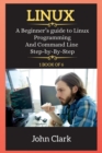 Linux Series : A Beginner's guide to Linux Programming And Command Line Step-by-By-Step - Book