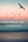 Tunnel of Mirrors - Book
