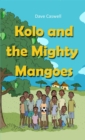 Kolo and the Mighty Mangoes - eBook