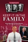 Keep It in the Family : Great Service by Great People - eBook