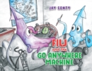 Filj and the Go Anywhere Machine - Book