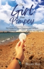 The Girl from Pompey : Discovering the Key to Happiness and Fulfilment - Book