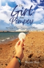 The Girl from Pompey : Discovering the Key to Happiness and Fulfilment - eBook