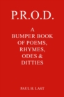 P.R.O.D. : A Bumper Book of Poems, Rhymes, Odes & Ditties - eBook