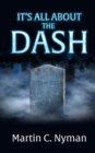 IT'S ALL ABOUT THE DASH - eBook