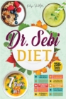 Dr. Sebi Intermittent Fasting and Smoothie Diet ( 12 Days Plan; Plant Based; Vegan; Vegetarian; Detox; ) - Book