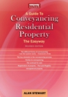 A Guide To Conveyancing Residential Property : The Easy way Revised Edition 2022 - Book