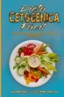 Dieta Cetogenica Facil : La Dieta Cetogenica Practica Para Perder Peso Sin Renunciar A Sus Platos Favoritos (Keto Diet Made Easy) (Spanish Version) - Book