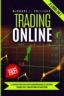 Trading Online 2 in 1 : La guida completa per padroneggiare le opzioni I segreti dell'investitore di successo - Book