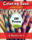 COLORING BOOK FOR KIDS - Fun, Simple And Educational Pages With 230 Pictures To Paint ! (English Language Edition) : Coloring Activity Book With Flowers, Plants, People, Prehistoric Animals And Much M - Book