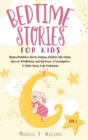 Bedtime Stories for Kids : Sleepy Meditation Stories Helping Children Fall Asleep. Discover Mindfulness and the Power of Visualization to Relax Using Yoga Techniques (Book 1) - Book