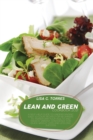 Lean And Green Cookbook 2021 : A Self-Help Guide To Understanding Easy To Cook Recipes For Beginners To Transform Your Health And Radiate Vibrant Confidence For Quick Weight Loss And Lifelong Success - Book