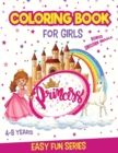 PRINCESS Coloring Book for Girls Ages 4-8 : BONUS: Unicorns Coloring pages - Book