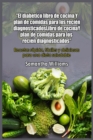 El diabetico Libro de cocina : 50+ Amazingly Easy Recipes For A Healthy Lifestyle - Book