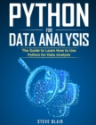 Python for Data Analysis : The Guide to Learn How to Use Python for Data Analysis - Book