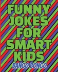 FUNNY BOOK FOR SMART KIDS - QUESTION AND - Book