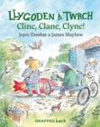 Llygoden a Twrch: Clinc, Clanc, Clync! - Book