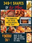349+1 Shapes of Air Fryer [6 books in 1] : The Complete Air Fryer Encyclopedia of 2021 - Book