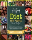Sirtfood Diet for People on a Budget : The Harmonious Guide with Tens of Tasty Sirtuin-Full Recipes for Women to Lose Extra Weight, Grow Muscles and Memory for an Optimal Health - Book