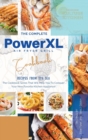 The Complete Power XL Air Fryer Grill Cookbook : Recipes From The Sea - Book