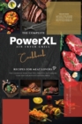 The Complete Power XL Air Fryer Grill Cookbook : Recipes For Meat Lovers - Book