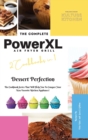 The Complete Power XL Air Fryer Grill Cookbook : Dessert Perfection 2 Cookbooks in 1 - Book