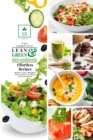 The Complete Lean and Green Diet Cookbook : Effortless Lean and Green Recipes - Book