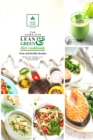 The Complete Lean and Green Diet Cookbook : Tasty and Healthy Recipes - Book