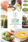 The Complete Lean and Green Diet Cookbook : The Power of Fueling Hacks Meals Vol. 2 - Book