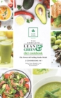 The Complete Lean and Green Diet Cookbook : The Power of Fueling Hacks Meals 2 Cookbooks in 1 - Book