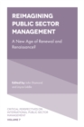 Reimagining Public Sector Management : A New Age of Renewal and Renaissance? - Book