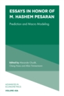 Essays in Honor of M. Hashem Pesaran : Prediction and Macro Modeling - eBook