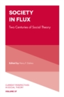 Society in Flux : Two Centuries of Social Theory - Book