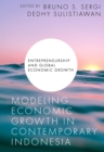 Modeling Economic Growth in Contemporary Indonesia - eBook