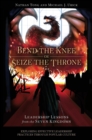 Bend the Knee or Seize the Throne : Leadership Lessons from the Seven Kingdoms - Book
