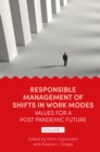 Responsible Management of Shifts in Work Modes - Values for a Post Pandemic Future, Volume 1 - eBook