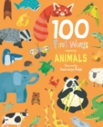 100 First Words Exploring Animals - Book