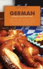 German Recipes for Everyone : Learn How to lose weight fast while eating the Most Incredible Dutch Recipes, include a detailed process to enjoy food with maximum taste - Book