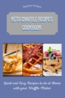 Keto Chaffle Recipes Cookbook : Quick and Easy Recipes to do at Home with your Waffle Maker - Book