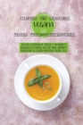 Libro de Cocina Vegano para Principiantes : Recetas infalibles y saludables basadas en plantas para limpiar y energizar su cuerpo mientras pierde peso ( SPANISH VERSION ) - Book