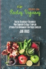 Recetas Veganas Libro de Cocina Biblia : Recetas deliciosas y asequibles para iniciar su viaje y comenzar a perder peso rapidamente con pasos sencillos ( SPANISH VERSION ) - Book