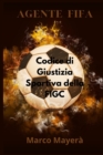 Agente Fifa : Codice di Giustizia Sportiva della FIGC - Book