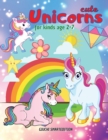 Cute Unicorns coloring book 2 : Unicorns coloring book for kids, Toddlers, Girls and Boys, Activity Workbook for kinds, Easy to coloring Ages 2-7 - Book
