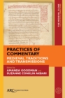 Practices of Commentary : Medieval Traditions and Transmissions - Book