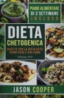 Dieta Chetogenica : Ricette per la dieta keto. Perdi peso e vivi sano. (Ketogenic Diet Italian Language Edition) - Book