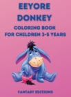 Eeyore Donkey : Coloring book for children 3-5 years - Book