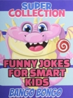 Funny Jokes for Smart Kids - SUPER COLLECTION - Question and answer + Would you Rather - Illustrated : Happy Haccademy - Your Friends Will LOVE your Sense of Humor - The Fastest Way To Become A Mini C - Book