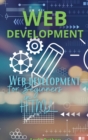 Web Development : Web development for Beginners in HTML - Book