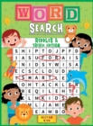 Word Search for Kids Riddles and Trivia Edition : Large Print Word Search Puzzles for Smart Kids and Teens with Riddles and Trivia Included - Book