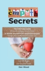 Empath Secrets : The Ultimate Guide for Empaths and Highly Sensitive People to Shield Yourself From Negative Energies, Manage Your Empathy and Develop Your Gift.Life Strategies for Sensitive People. J - Book